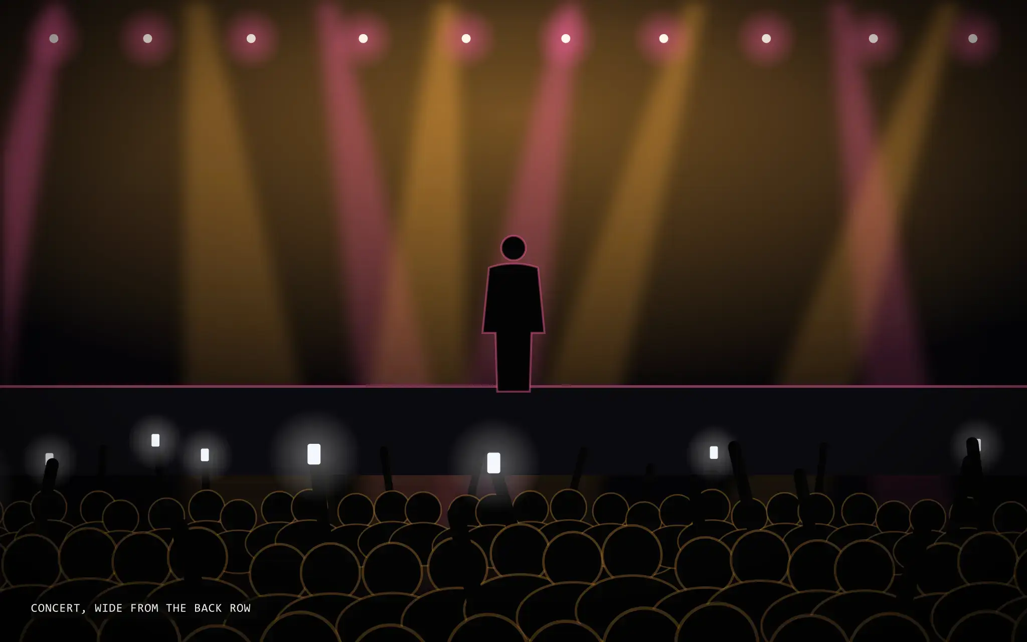 Concert, wide from the back row at Artist name, Venue name
